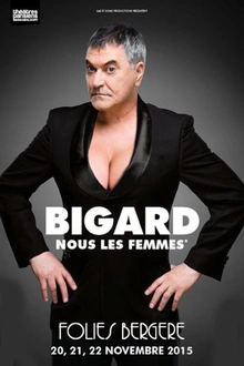 Bigard - Nous les femmes