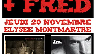 Fred + La Maison Tellier