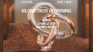KILOMETRE25 REOPENING : CAMILLE DOE, KNOWN ARTIST, BÉROU