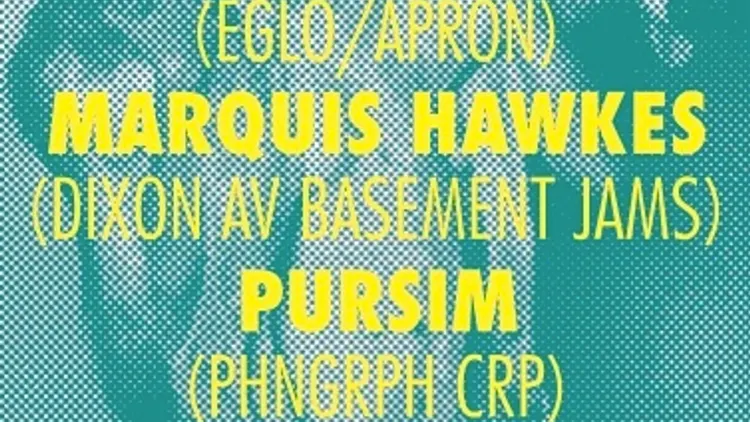 Phonographe Corp présente FunkinEven, Marquis Hawkes & Pursim