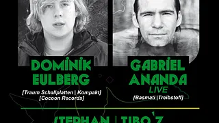 A NIGHT with... DOMINIK EULBERG & GABRIEL ANANDA