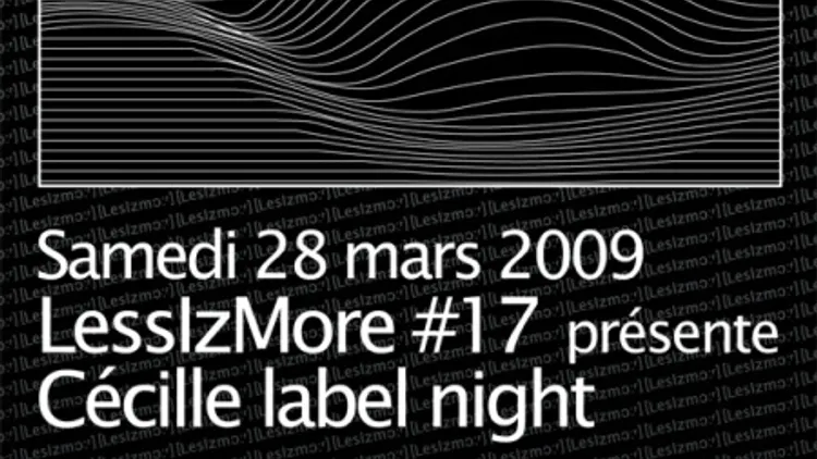 LESSIZMORE invite CECILLE RECORDS