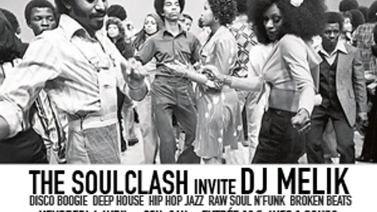 THE SOULCLASH invite DJ MELIK