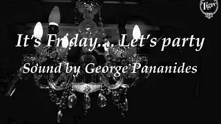 Its Friday lets party