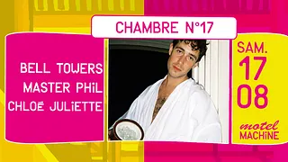 Motel Machine : Bell Towers, Master Phil, Chloé Juliette
