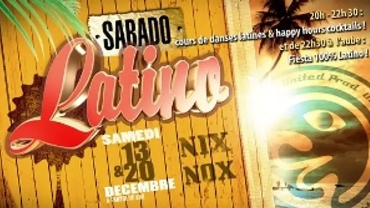 Sabado Latino : La Soirée La Plus Calientissima !!
