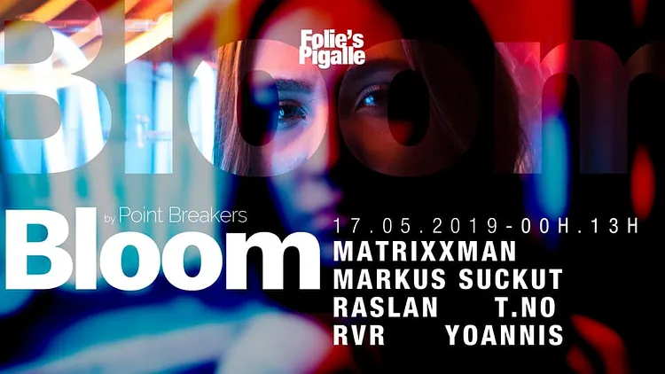 Bloom w/ Matrixxman & Markus Suckut