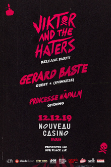 Viktor & The Haters w/ Gerard Baste (Svinkels) & Princesse Näpalm