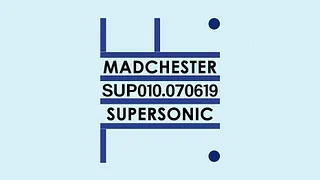 Madchester to Paris w/ True Order — Sup 010 / Supersonic
