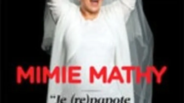 Mimie Mathy - Je Re-Papote Avec Vous