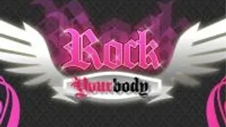 Rock Your Body