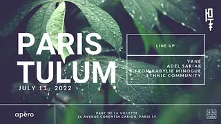 Paris-Tulum à la Folie