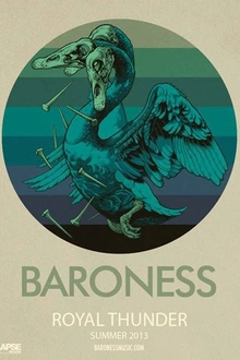 Baroness + royal thunder