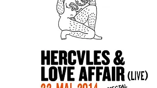 Hercules & Love Affair - live