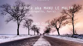 Drive me: The Driver aka Manu Le Malin