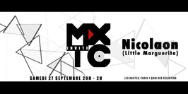 MXTC #14 : Special Guest Nicolaon
