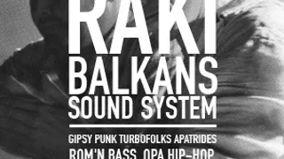 Raki Balkans Sound System