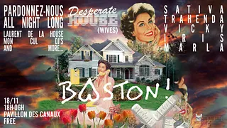 Baston #2 - Desperate HOUSE (Wives)