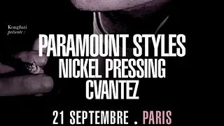 PARAMOUNT STYLES + NICKEL PRESSING + CVANTEZ