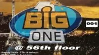 Big One @ 56th Floor