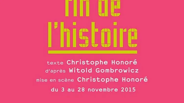 Fin de l'Histoire de Christophe Honoré