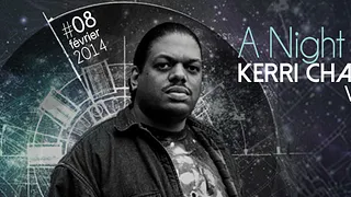 A NIGHT with...Kerri Chandler, Voyeur, Stephan