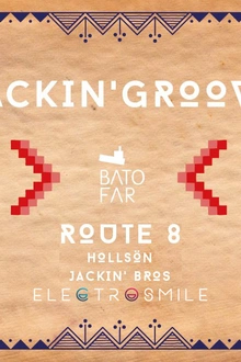 Jackin' Groove with Route 8 & HollSön