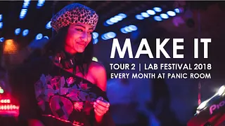 (FREE) Make It #6 - Le Lab Festival 2018