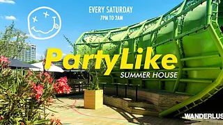 Party Like Summerhouse - OPEN AIR PARTY - 19h/2h