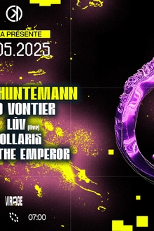 ORKA x VIRAGE : OLIVER HUNTEMANN, IÑIGO VONTIER, LŪV (live), ELIZEN THE EMPEROR, SKOLLARIS