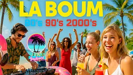 LA BOUM 80 - 90 - 2000