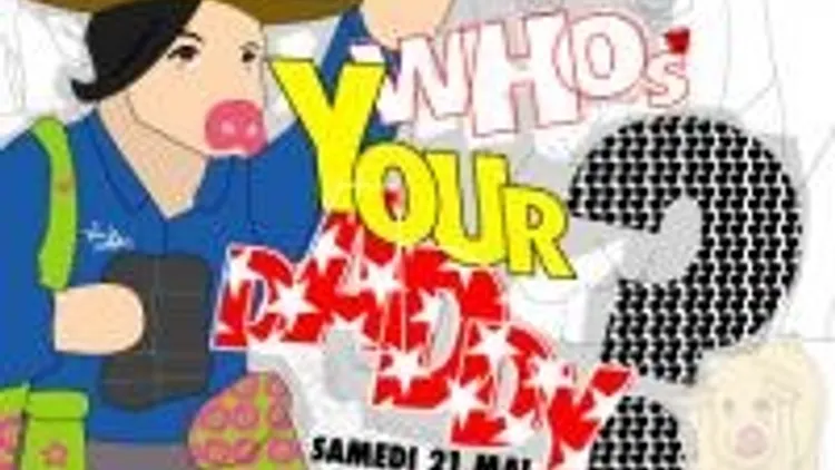 Who's Your Daddy