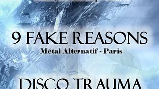 Bak XIII + 9 Fake Reasons + Disco Trauma
