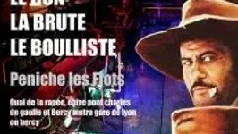 Le Bon, La Brute Et Le Bouliste