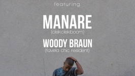 Saturday Night Fav Feat Manaré & Woody Braun