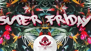 Super Friday