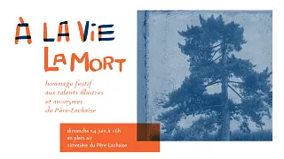 À la vie, à la mort