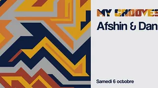 My Grooves: Afshin & Dan Shake