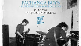 Last Dirty at Social Club : Pachanga Boys