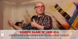 Atelier Slam 14 avec TSU MC