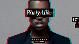 Party Like #Yeezy - 28.10.16 - Chez Papillon