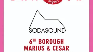 Avant L'amour : SodaSound