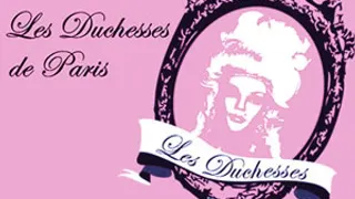 DUCHESSES de PARIS