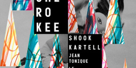 Cherokee Release Party W Cherokee, Shook, Kartell, Le Crayon, Jean Tonique @ Social Club