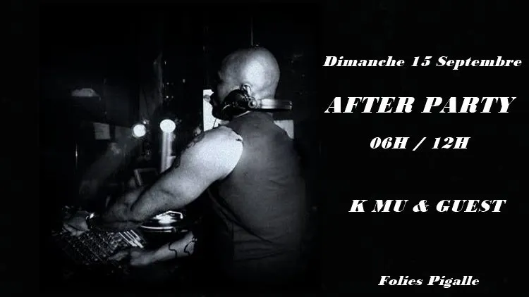 After Party / Kmu & Guest