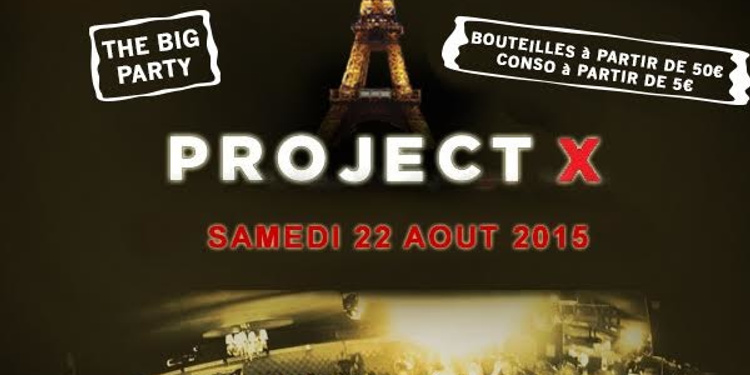 PROJET X SUMMER THE BIG PARTY