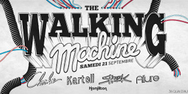 The Walking Machine