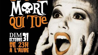 LA SOIRÉE DE LA MORT QUI TUE !