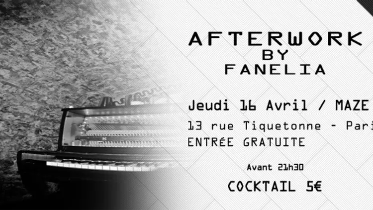 AFTERWORK BY FANELIA