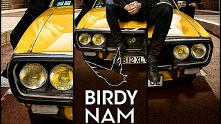 BIRDY NAM NAM ( After Show ) + Guest